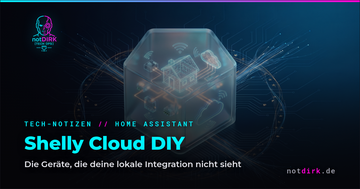 Shelly Cloud DIY – die Geräte, die deine lokale Integration nicht sieht