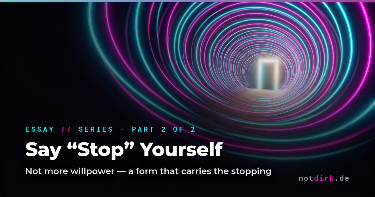 How to Say “Stop” Yourself